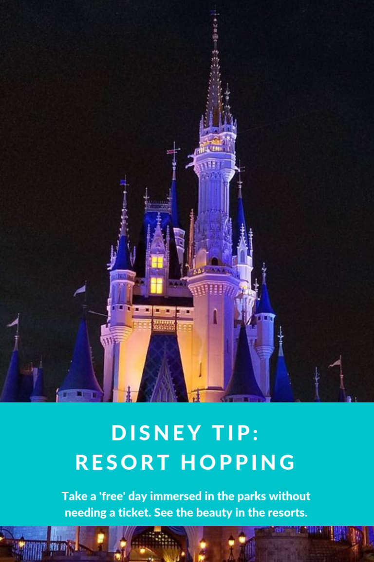 Disney Tips Resort Hopping Redefining Perfect